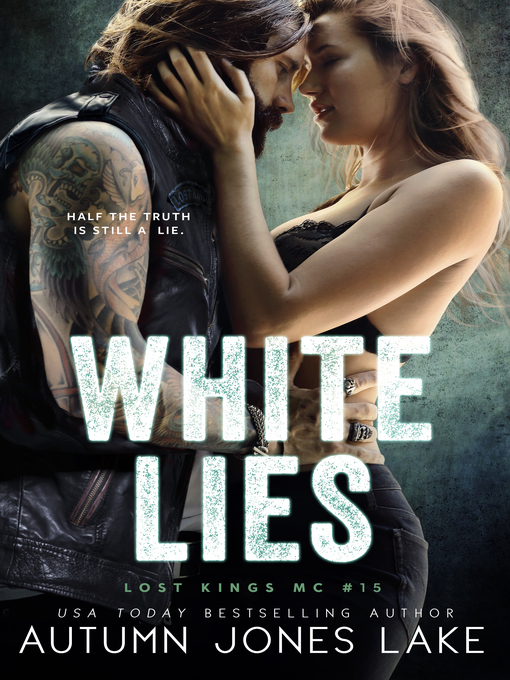 Title details for White Lies by Autumn Jones Lake - Available